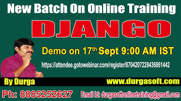 Django Online Training On 17th Sept @ 9:00AM IST by Durga sir