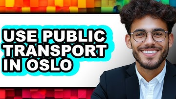 How to Use Public Transport in Oslo (Full Guide)