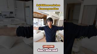 Aaj Dikhane wala hun Hamara pura Ghar #sourav #souravjoshivlogs #kunali #piyush #sahil