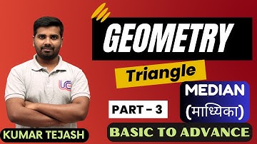Complete Geometry || Part 3 || Median(माध्यिका) || SSC CGL 2023 || UC LIVE  || By Tejash Sir