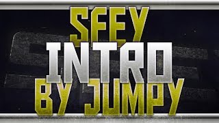 Sfey | Intro | by Jumpy | Element :D