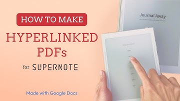 How to Create Hyperlinked PDFs for Supernote (Step-by-Step Guide) | Google Docs