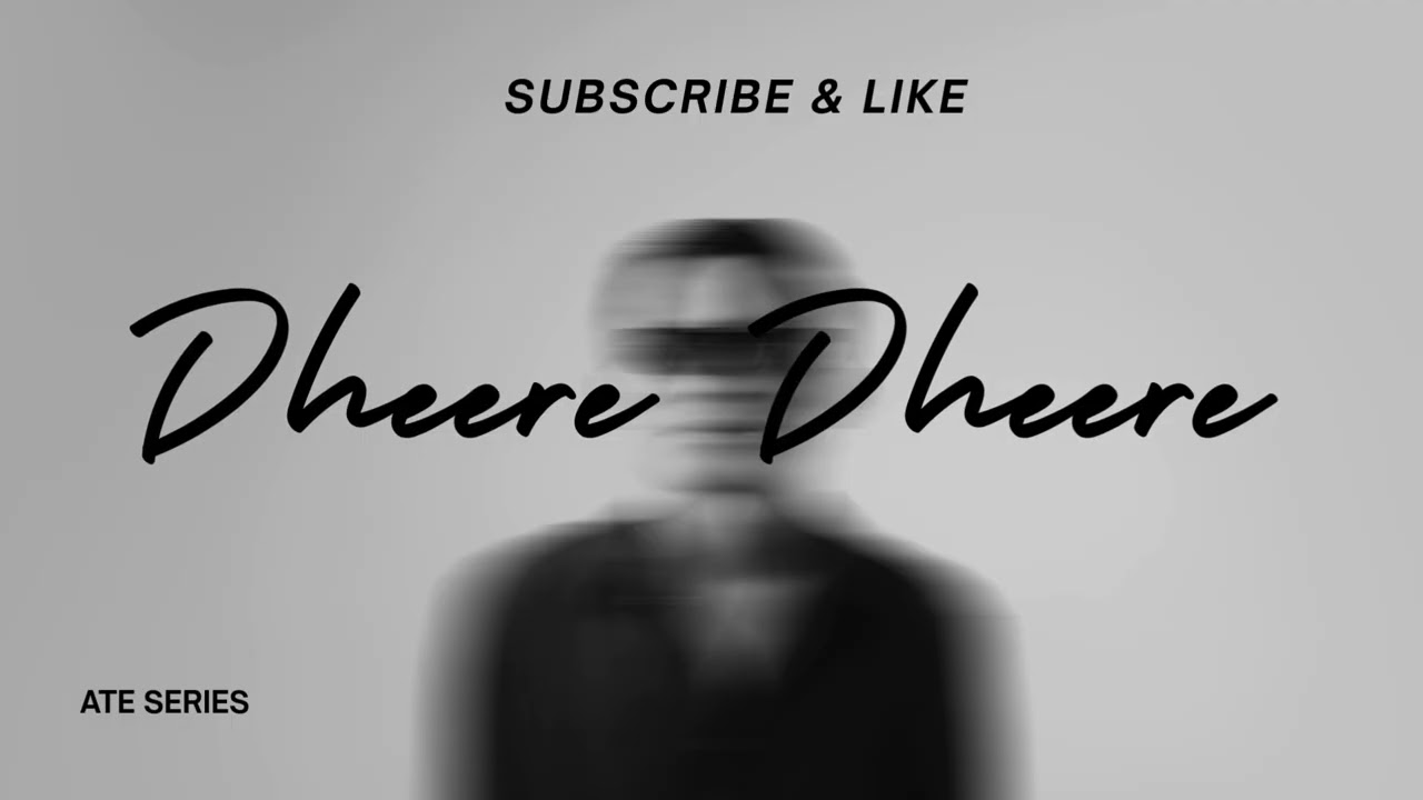 Dheree Dheree mp3song 