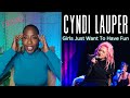 First Time Reacting to Cyndi Lauper&#39;s Iconic Hit - Girls Just Want to Have Fun | EXCITING