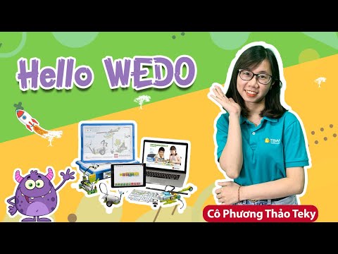 Lắp ráp và lập trình RoBot | HELLO LEGO WEDO | Cô Phương Thảo Teky