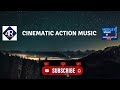 Cinematic action music