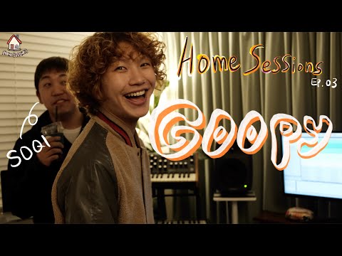 [???? ????????] 홈세션 EP.03 Goopy (구피) , Snozern(스노전) | Goopy - Come With Me