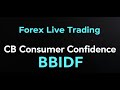 Live Forex Trading (1-28-25) CB Consumer Confidence @ 10:00 am est