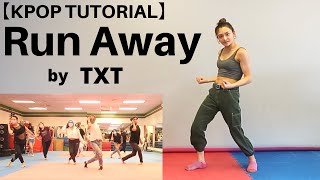 【Kpop Tutorial】#RunAway by #TXT (first chorus 8×8) / Arizona Kpop Dance Workshop