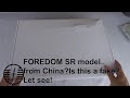 FOREDOM SR model from China. Unboxing and review. Real or fake?