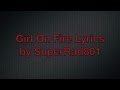 Girl on fire lyrics arshad the hunger games movie