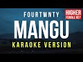 Mangu - Fourtwnty ft. Charita Utami (Karaoke) in Female Higher Key | Sopran Female Vocal Range