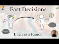 How to Make Fast Decisions as an Engineer (Even as a Junior)