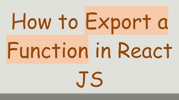 How to Export a Function in React JS