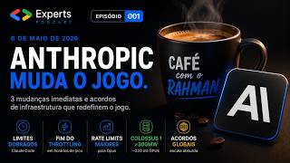 Podcast 001 - Antropic muda o jogo