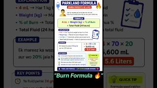 Parkland Formula 🔥 | Burn Patient Fluid Calculation 🩺