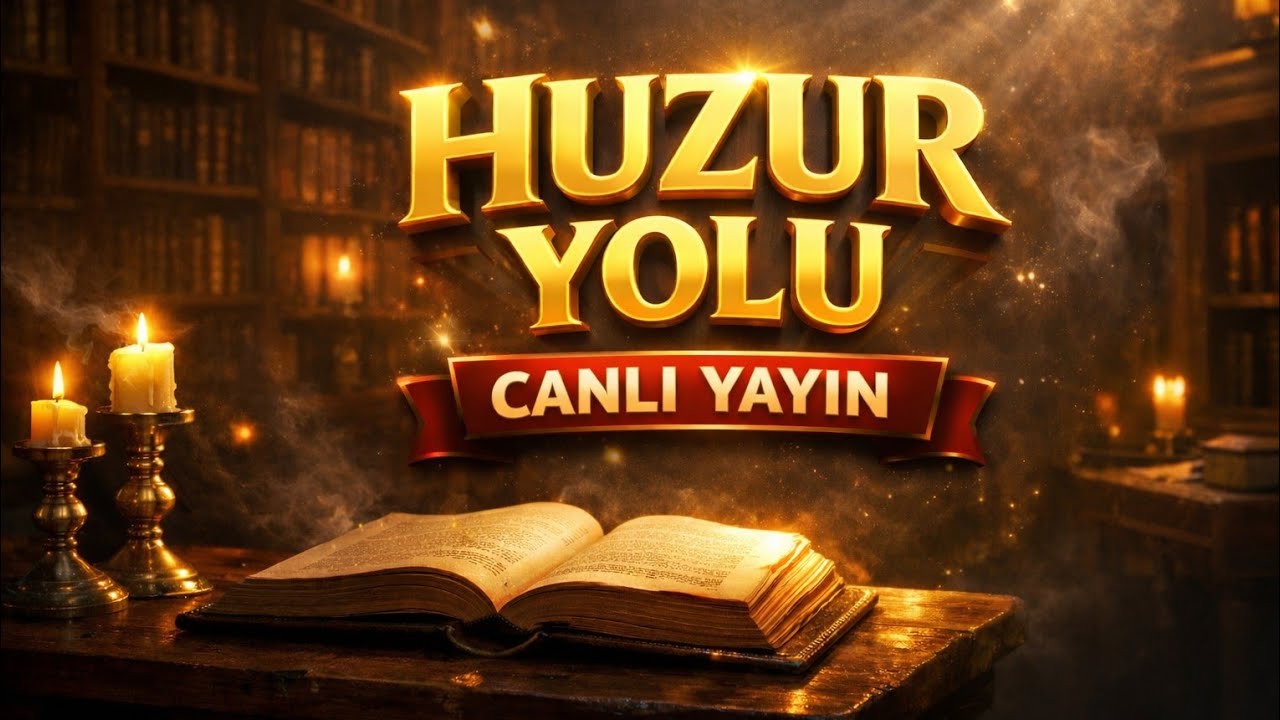 HUZUR YOLU GECE SOHBETİ