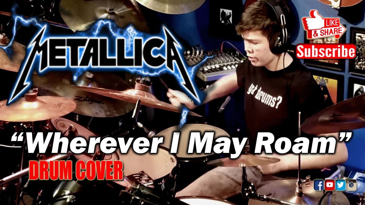 Metallica "Wherever I May Roam" (Drum Cover) By Adam Mc 16 Year Old