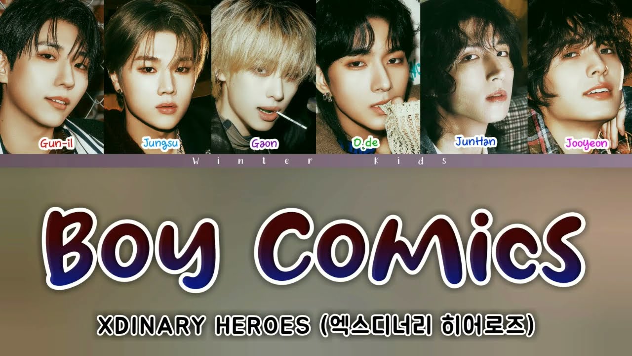 Xdinary Heroes (엑스디너리 히어로즈) - ' Boy Comics (소년만화)' Lyrics [Sub Indo]