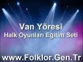 Van Yresi Halk Oyunlar? E?itim Seti - Folklor.Gen.Tr