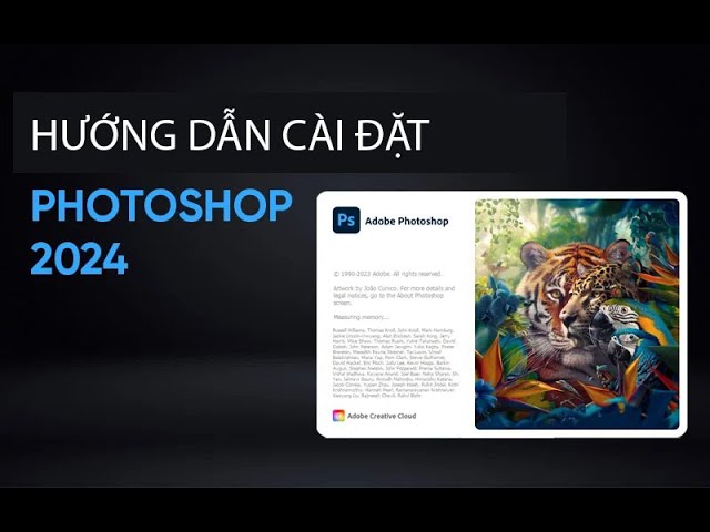 Outline Video Hướng dẫn cài đặt Photoshop 2024 Full