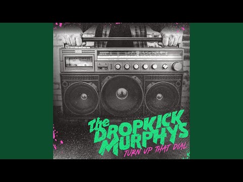 Dropkick Murphys — L-EE-B-O-Y