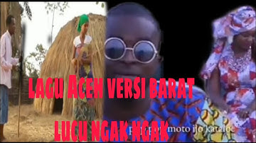 Lagu Aceh pop pop moto ijo versi barat lucu ngak ngak