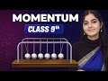 Momentum | Class 9 Science | 5 Minute Quick Revision 