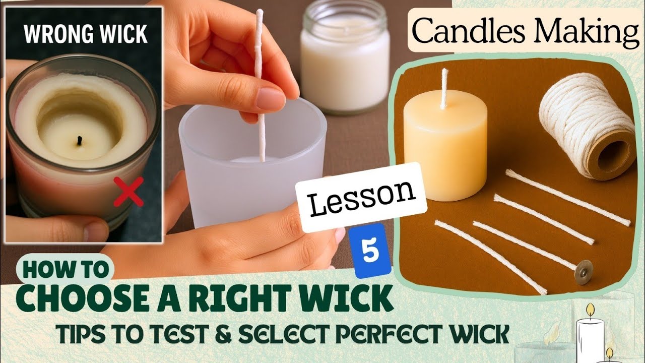 Candle Making free tutorial for beginners lesson-5| How to Choose Proper Wick for Candles 