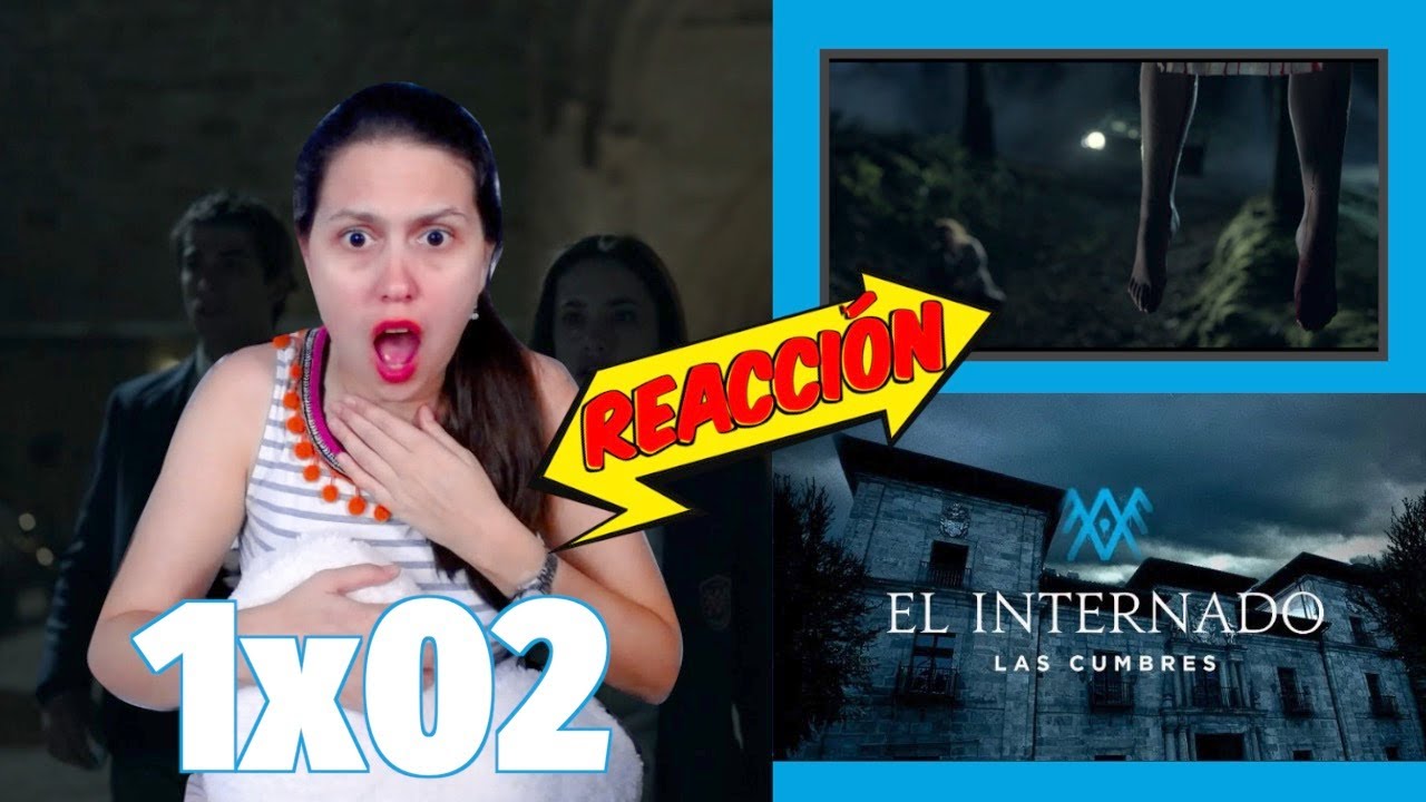 El Internado Las Cumbres - 1x02 Reacción