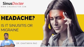 Headache!!! is it Sinusitis or Migraine ??? | Treatment by Sinus Doctor 1,665 views 1 year ago 7 minutes, 23 seconds