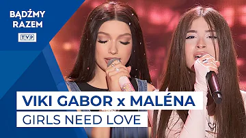 Viki Gabor & Maléna - Girls Need Love || Europejski Stadion Kultury 2022