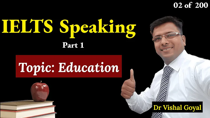 *02 Education: IELTS Speaking Part 1 Topics with Sample Answers #ielts #ieltsspeaking #vishal