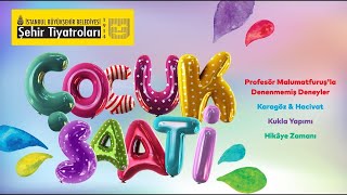 İbb Şehi̇r Ti̇yatrolari Çocuk Saati̇ Vi