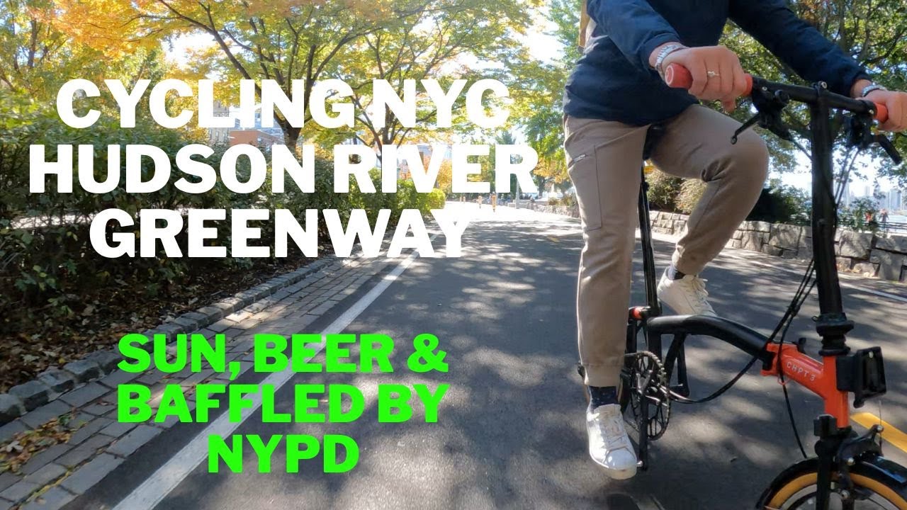 Cycling NYCs Hudson River Greenway. Sun, beer & baffled by NYPD.