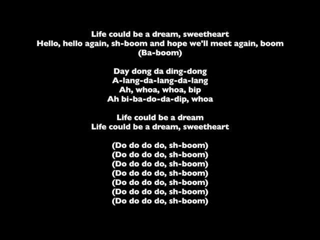 The Chords-Sh Boom (Life Could Be Dream) [Lyrics] class=