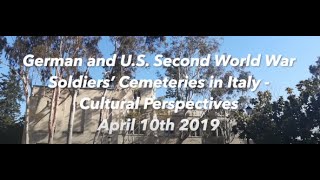 Birgit Urmson - German & U.S. WW2 Soldiers’ Cemeteries in Italy - Cultural Perspectives