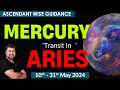 For All Ascendants | Mercury transit in Aries  | 10 - 31 May 2024 | Analysis by Punneit