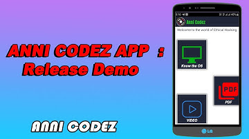 ANNI CODEZ APP  :  Release Demo