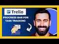 How To Use TRELLO S Progress Bar For Task Tacking (Full 2025 Guide)