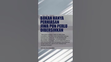 Bukan Hanya Perhiasan Jiwapun Perlu Dibersihkan #shorts #hijrah #allah #ilmu #sholat #motivasi #doa