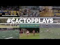 #CACTopPlays: Oct. 8-14