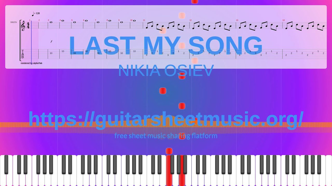 Last My Song Sheet Music Free, Nikia Osiev Synthesia Piano