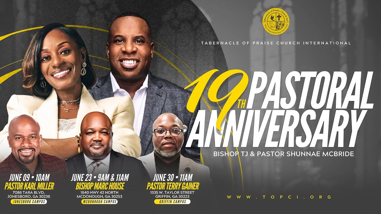Bishop Marc House | TOPCI 19th Pastoral Anniversary Celebration @ McDonough Campus 11am Service