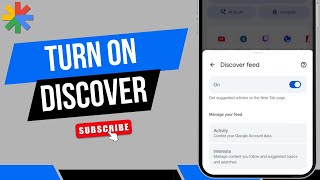 How to Turn On and Off Google Discover in Chrome Android | Step-by-Step Guide