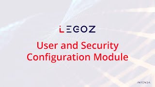 User and Security Configuration in Legoz screenshot 5
