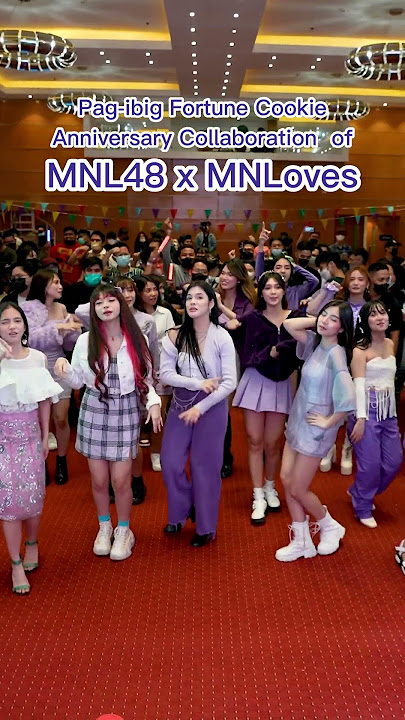 Pag-ibig Fortune Cookie Anniversary Collaboration with MNL48 x MNLoves 💙
