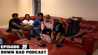 The WORST DOWN BAD STORIES EVER! | Down Bad Podcast Episode 39