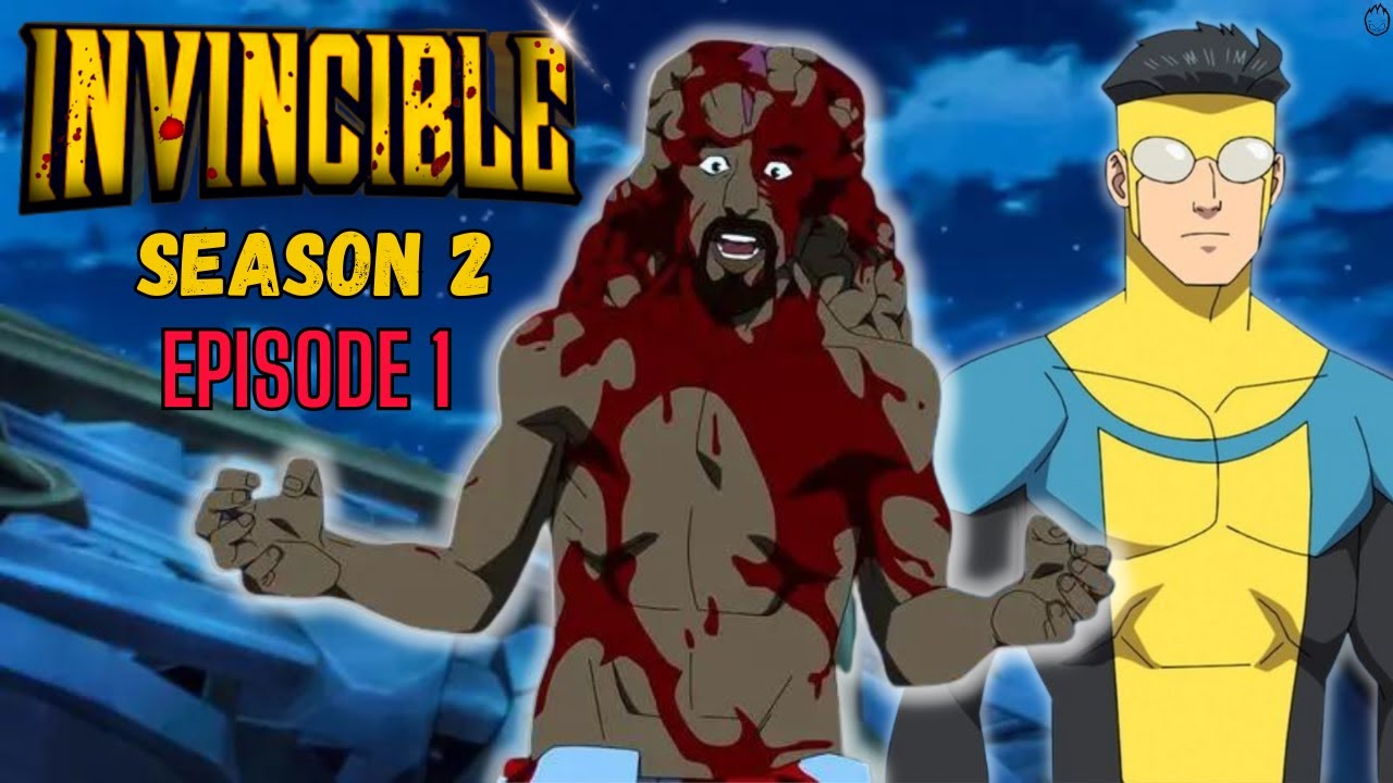 Invincible season 2 episode 1 recap and ending explained: Sometimes we make  our own villains