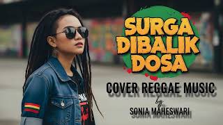 Surga Dibalik Dosa  Nasida Ria  Cover Reggae Version  Syahdu U0026 Menenangkan